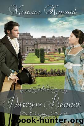 Darcy vs. Bennet by Victoria Kincaid