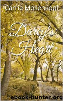 Darcy's Heart by Carrie Mollenkopf