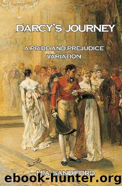 Darcy's Journey by M. A. Sandiford