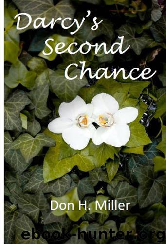 Darcy's Second Chance by Don Miller