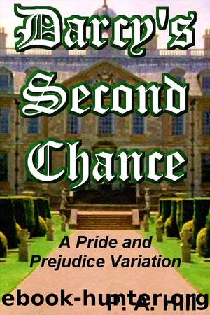 Darcy's Second Chance by P. A. Hill