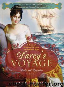 Darcy's Voyage: A tale of uncharted love on the open seas by Louise Kara