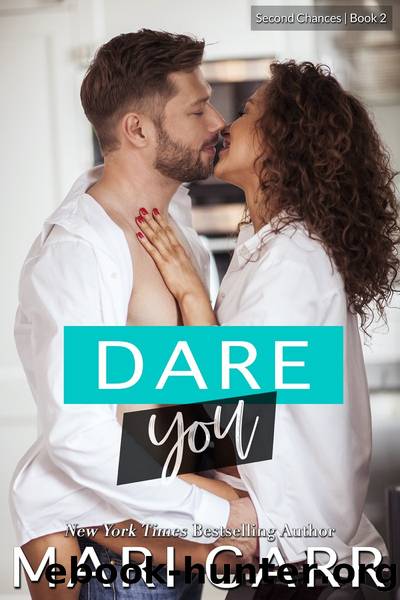 Dare You by Mari Carr