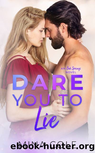 Dare You to Lie by Mina Cole