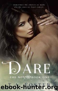 Dare by T.A. Foster