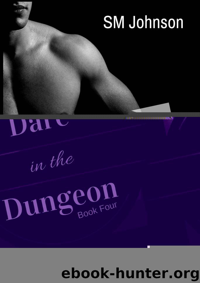 Dare in the Dungeon by SM Johnson