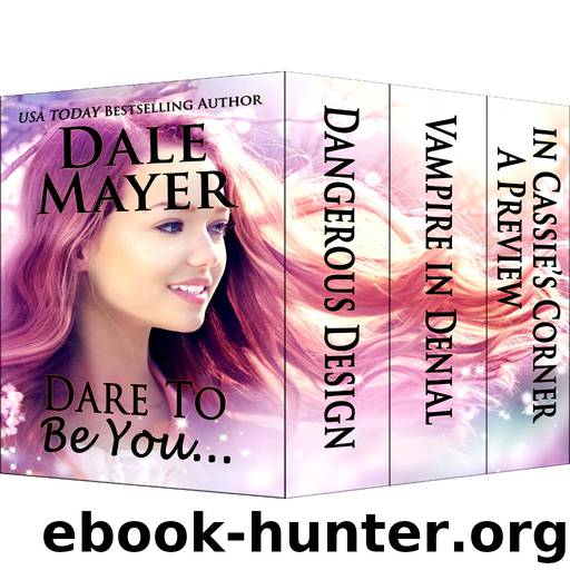Dare to Be You… by Dale Mayer