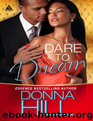 Dare to Dream by Donna Hill
