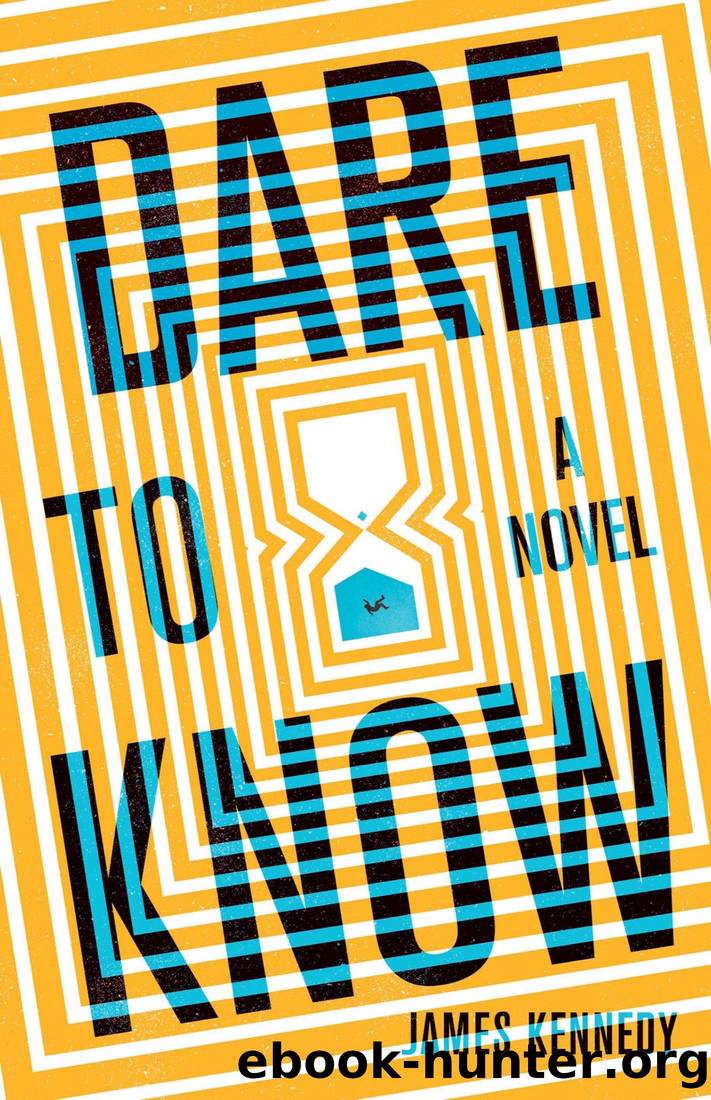 Dare to Know by James Kennedy