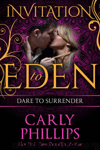 Dare to Surrender by Carly Phillips