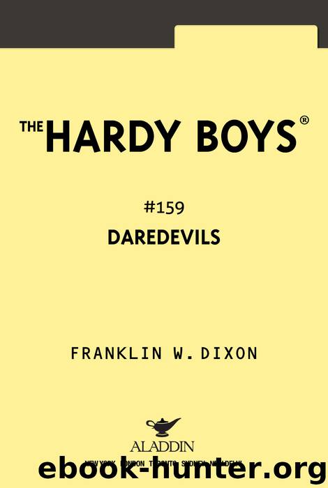 Daredevils by Franklin W. Dixon