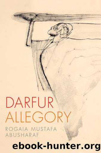 Darfur Allegory by Rogaia Mustafa Abusharaf