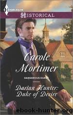 Darian Hunter - Duke of Desire by Carole Mortimer