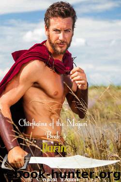 Darin: A Warrior Space Alien Fantasy Romance (The Chieftains of the Majuri Book 3) by Crystal Dawn