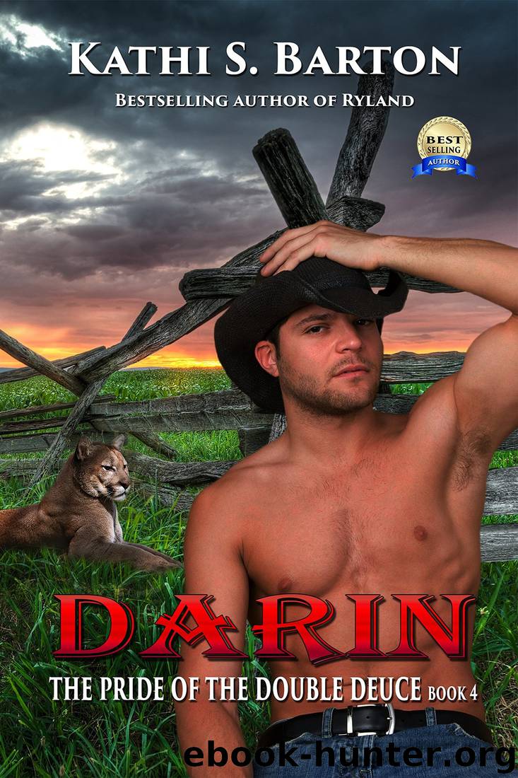 Darin: The Pride of the Double Deuce - Erotic Paranormal Shapeshifter Romance by Kathi S. Barton