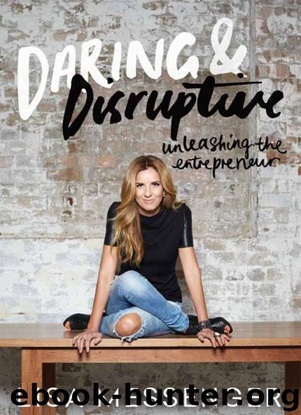 Daring & Disruptive: Unleashing the Entrepreneur by Messenger Lisa