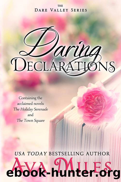 Daring Declarations by Ava Miles