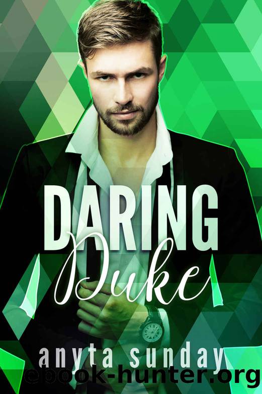 Daring Duke by Anyta Sunday