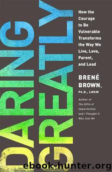 Daring Greatly by Brene Brown