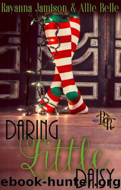 Daring Little Daisy by Rayanna Jamison & Allie Belle