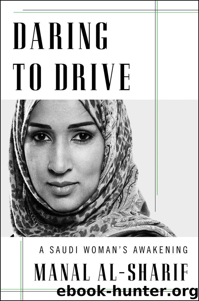Daring to Drive by Manal al-Sharif