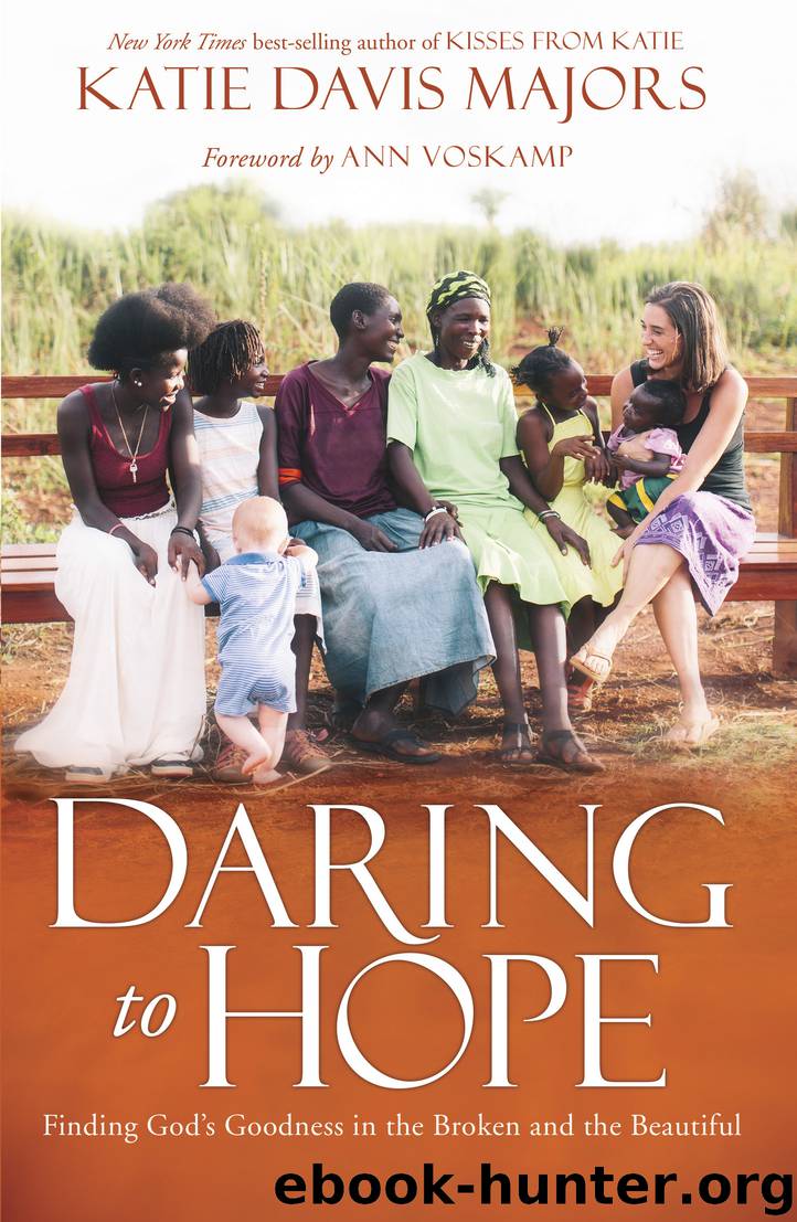 Daring to Hope by Katie Davis Majors