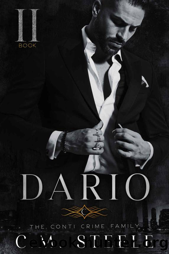 Dario (The Conti Crime Family Book 2) by C.M. Steele