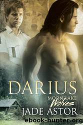 Darius moonlake Wolves by Jade Astor