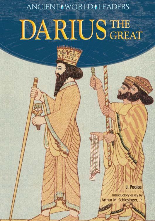 Darius the Great by Poolos Jamie