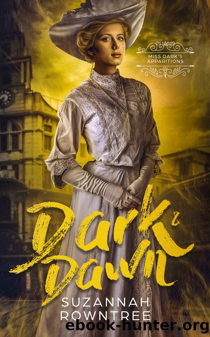 Dark & Dawn by Suzannah Rowntree