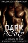 Dark & Dirty - A Dark Erotic Fantasy Anthology by Lea Bronsen