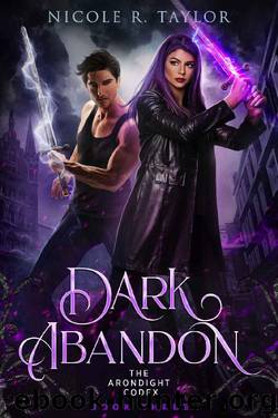 Dark Abandon by Nicole R Taylor