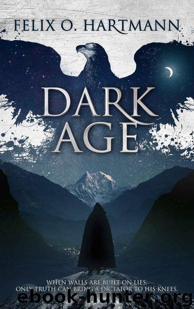 Dark Age by Hartmann Felix O