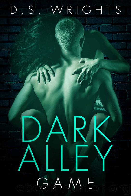 Dark Alley: Game by D. S. Wrights