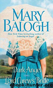 Dark Angel & Lord Carew's Bride by Mary Balogh