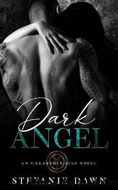 Dark Angel (Unearthly Sins Novels) by Stefanie Dawn