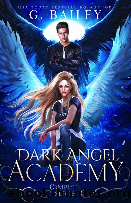 Dark Angel Academy (The Complete Series) by G. Bailey