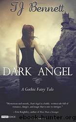 Dark Angel by T. J. Bennett