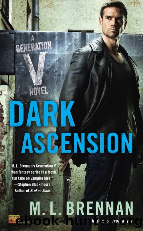 Dark Ascension by M. L. Brennan