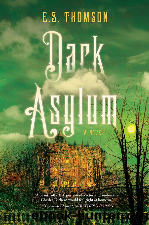 Dark Asylum_A Novel by E. S. Thomson