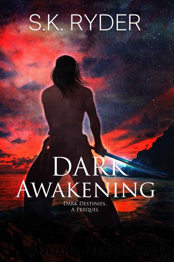 Dark Awakening by S. K. Ryder