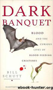 Dark Banquet by Bill Schutt
