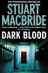 Dark Blood by Stuart Macbride
