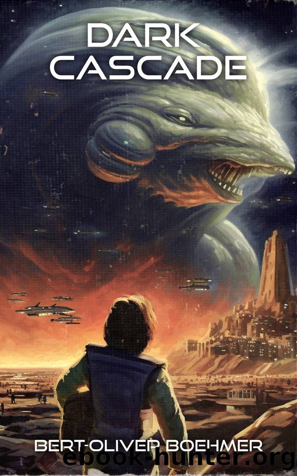 Dark Cascade (Galacticide Series Book 2) by Boehmer Bert-Oliver