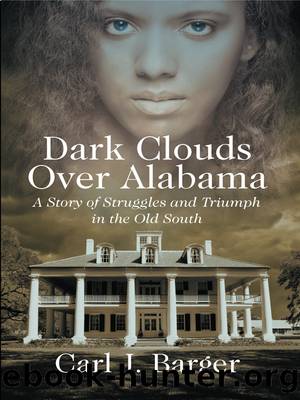 Dark Clouds Over Alabama by Carl J. Barger