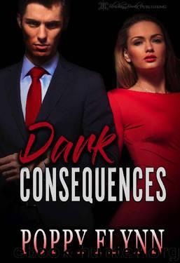 Dark Consequences (Club Risque Book 4) by Poppy Flynn