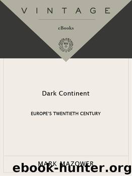 Dark Continent by Mark Mazower