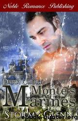 Dark Court [02] - Dark Court: Monte's Marines by Stormy Glenn