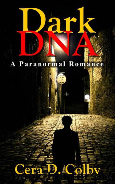 Dark DNA: A Paranormal Romance (Vampire and Werewolf) by Colby Cera D
