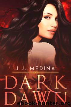 Dark Dawn by J.J. Medina